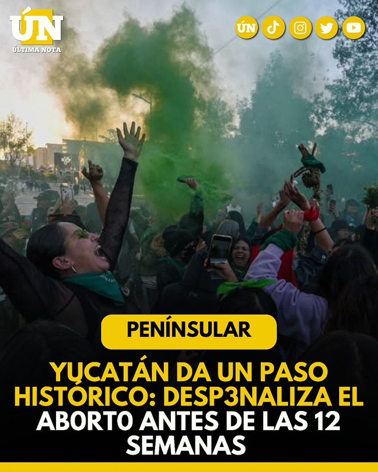 Yucatán Da Un Paso Histórico: Desp3naliza El Ab0rt0 Antes de las 12 Semanas