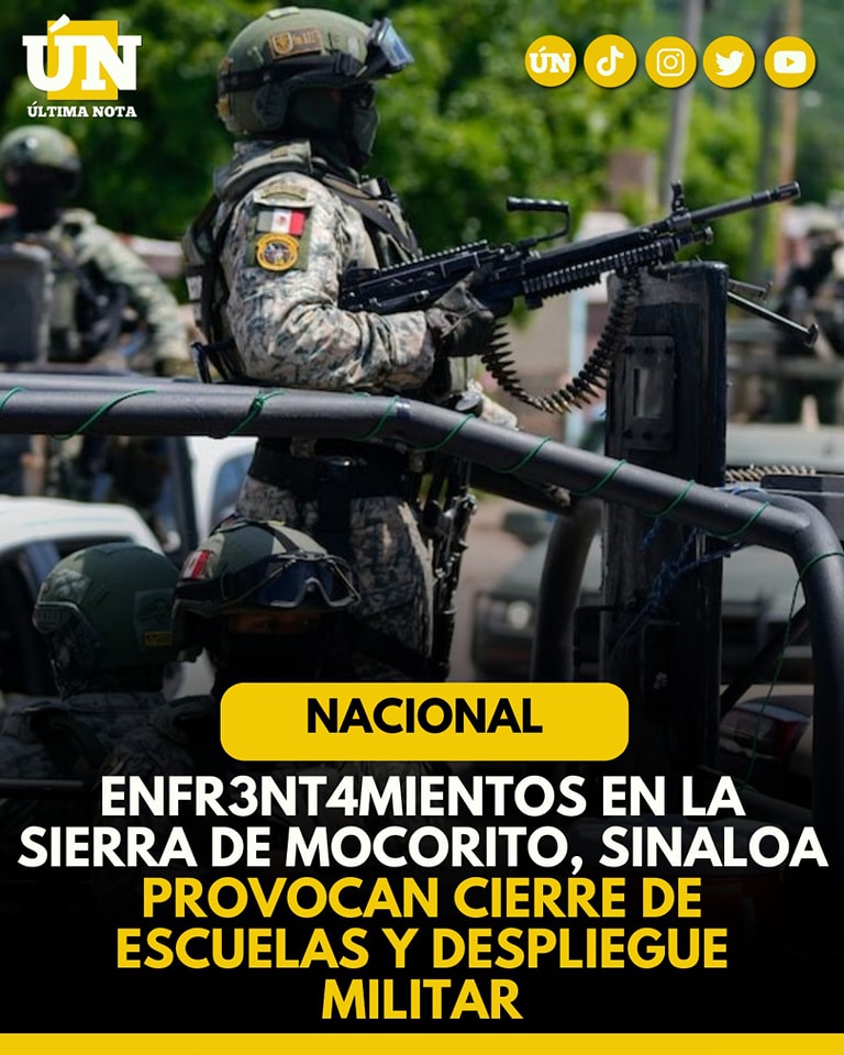 Enfrentamientos arm4dos en la zona serrana de Mocorito, Sinaloa, mantienen operativos de seguridad y suspensión de clases