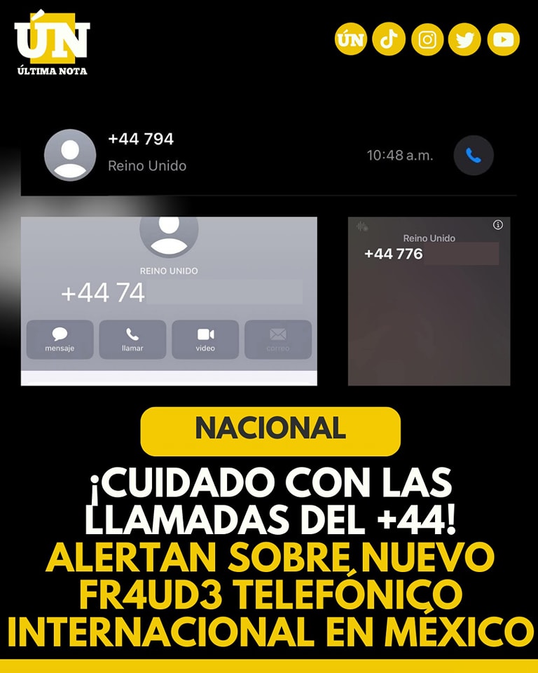 ¡Cuidado con las llamadas del +44! Alertan sobre nuevo fr4ud3 telefónico internacional en México