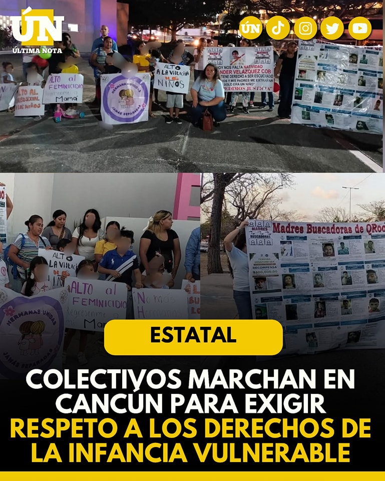 Colectivos marchan en Cancún para exigir respeto a los derechos de la infancia vulnerable