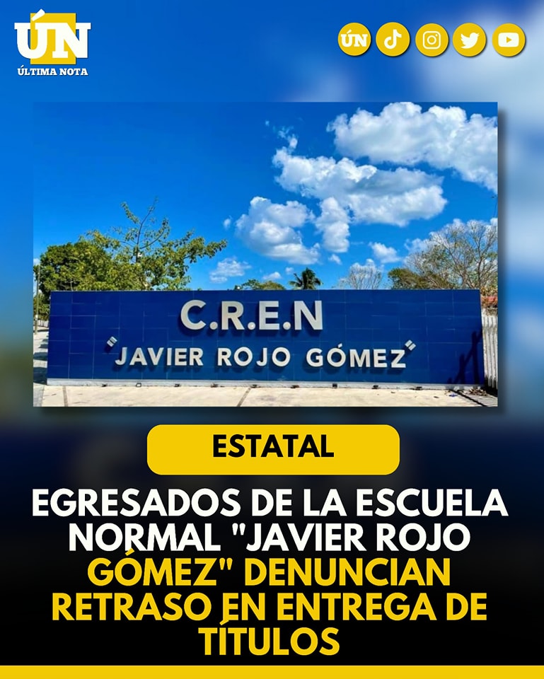 Egresados de la Escuela Normal “Javier Rojo Gómez” Denuncian Retraso en Entrega de Títulos