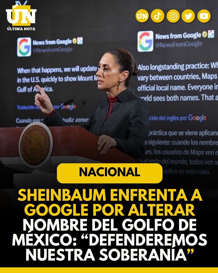 Sheinbaum enfrenta a Google por alterar nombre del Golfo de México: “Defenderemos nuestra soberanía”