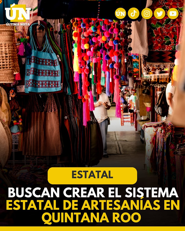 Buscan crear el sistema estatal de Artesanías en Quintana Roo