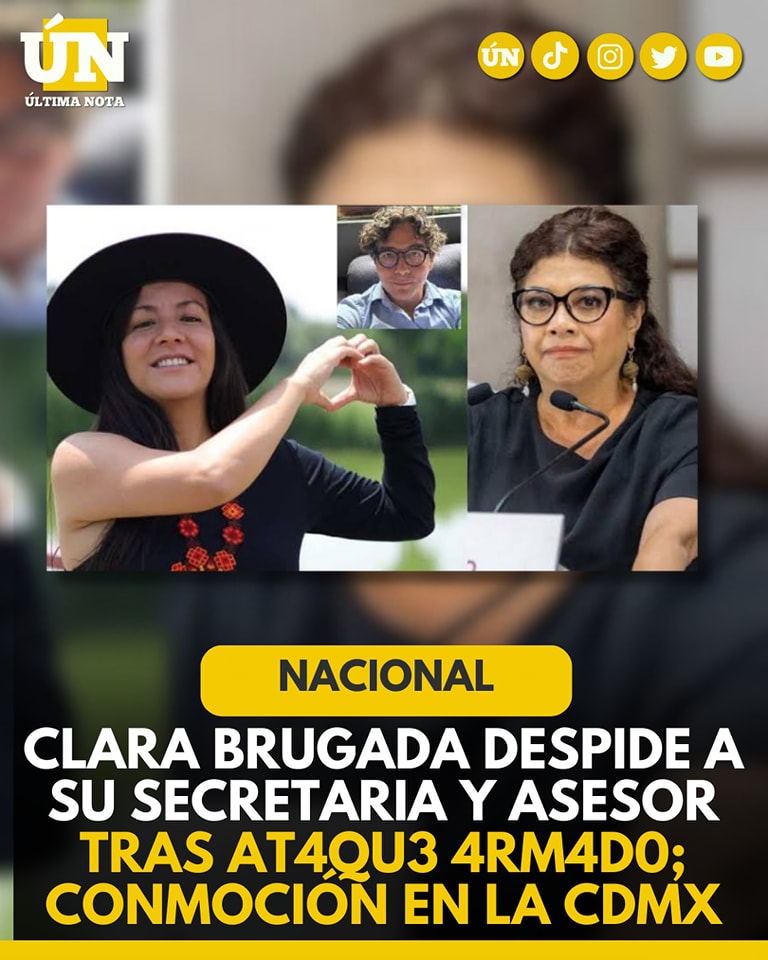Clara Brugada despide a su secretaria y asesor tras at4que 4rm4do; conmoción en la CDMX