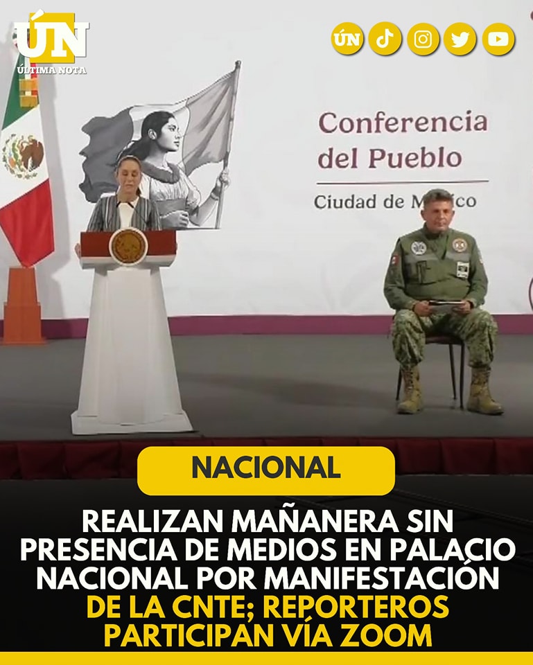 Realizan mañanera sin presencia de medios en Palacio Nacional por manifestación de la CNTE; reporteros participan vía Zoom