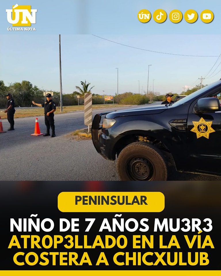 Tragedia en Progreso: Niño de 7 años mu3r3 atr0pell4d0 en la vía costera a Chicxulub