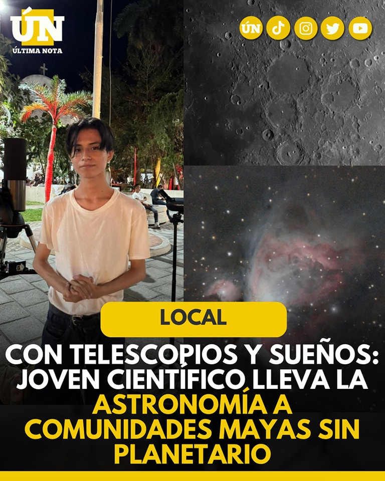 Con telescopios y sueños: joven científico lleva la astronomía a comunidades mayas sin planetario