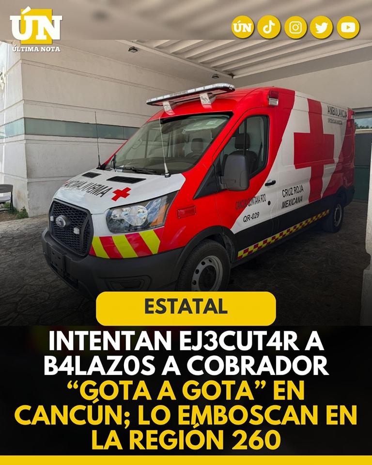 Intentan ej3cut4r a b4l4z0s a cobrador “gota a gota” en Cancún; lo emboscan en la Región 260