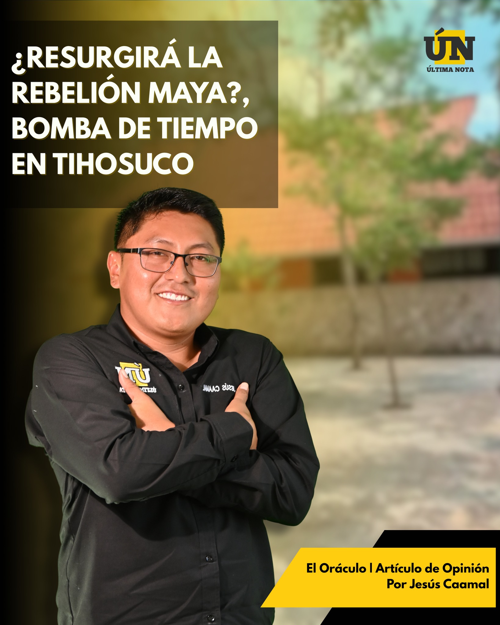 ¿Resurgirá la rebelión maya?, bomba de tiempo en Tihosuco