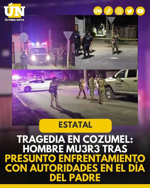 Hombre mu3r3 tras presunto enfrentamiento con autoridades en el Día del Padre