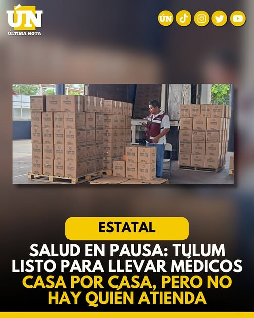 Salud en pausa: Tulum listo para llevar médicos casa por casa, pero no hay quién atienda
