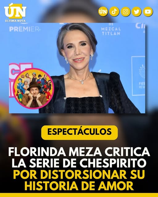 Florinda Meza critica la serie de Chespirito por distorsionar su historia de amor