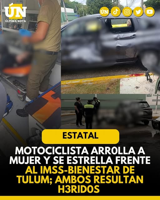 Motociclista 4rr0ll4 a mujer y se estrella frente al IMSS-Bienestar de Tulum; ambos resultan heridos