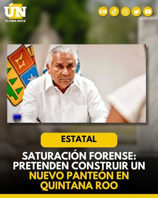 Saturación forense: Construirán nuevo panteón en Quintana Roo; más de 600 cu3rp0s siguen sin identificar