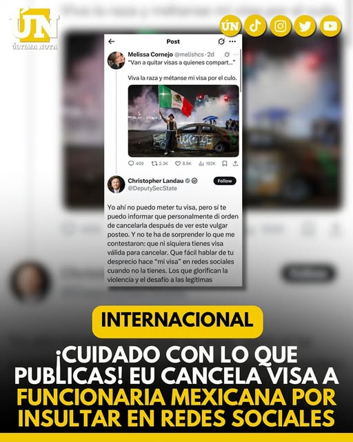 ¡Cuidado con lo que publicas! EU cancela visa a funcionaria mexicana por insultar en redes sociales