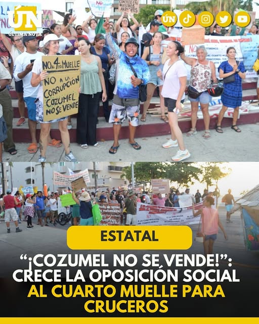 “¡Cozumel no se vende!”: Crece la oposición social al cuarto muelle para cruceros