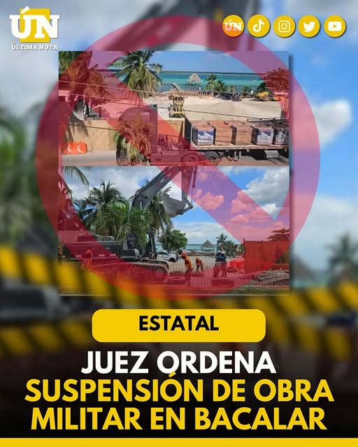 Frena juez construcción militar en la Laguna de Bacalar por riesgo ecológico