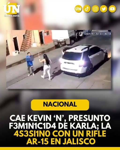 Cae Kevin ‘N’, presunto f3m1n1cid4 de Karla; la 4s3s1n0 con un rifle AR-15 en Jalisco