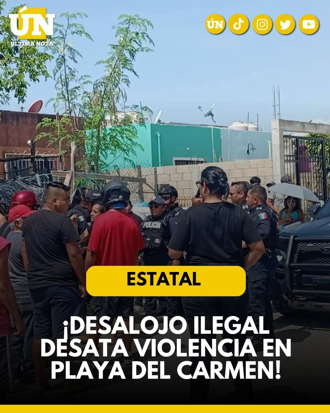 Violento desalojo en Playa del Carmen.