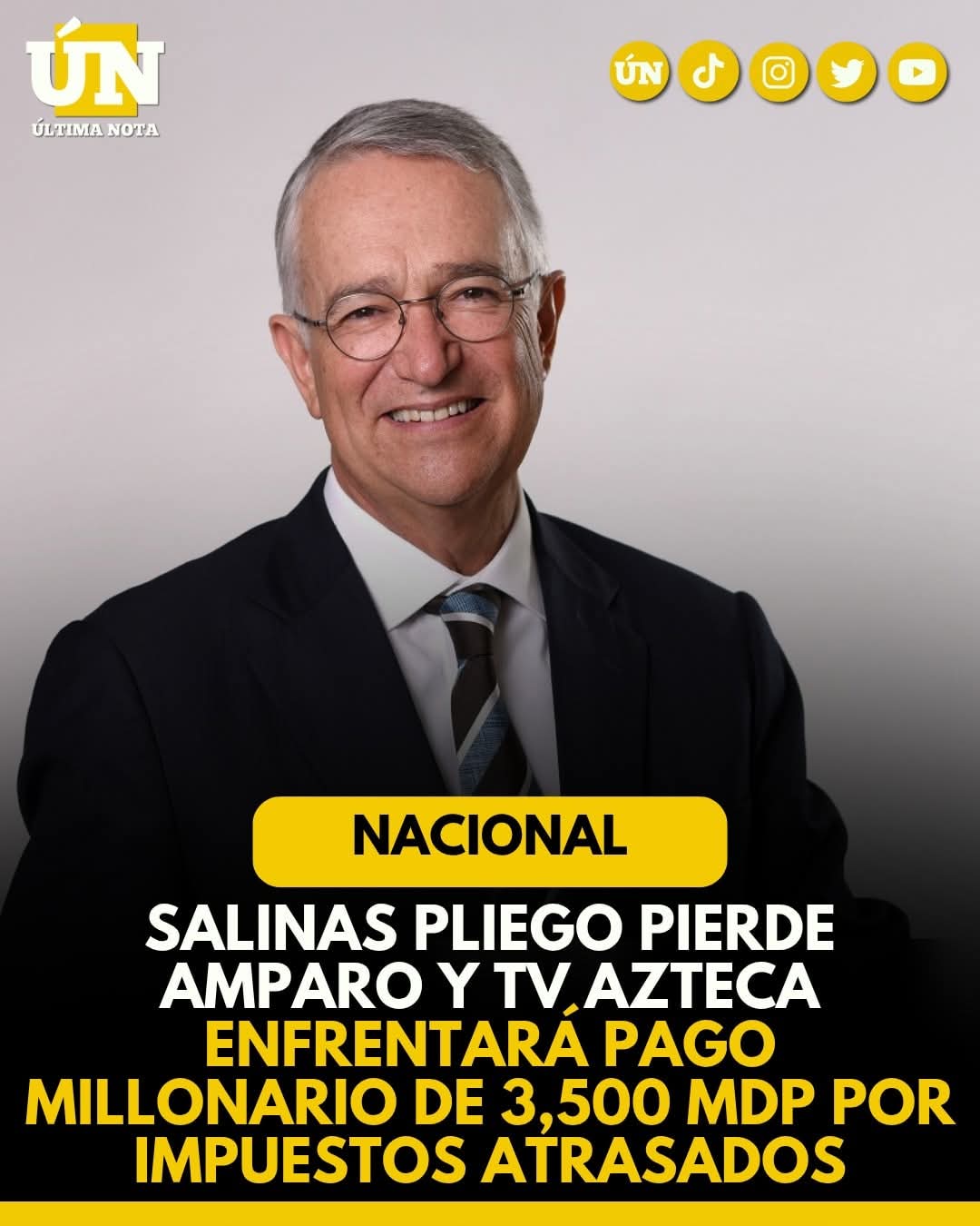 Salinas Pliego pierde amparo y Tv Azteca enfrentará pago millonario de 3,500 mdp por impuestos atrasados.