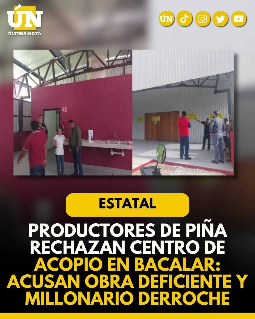 Productores de piña r3ch4z4n centro de acopio en Bacalar: acusan obra deficiente y millonario derroche.