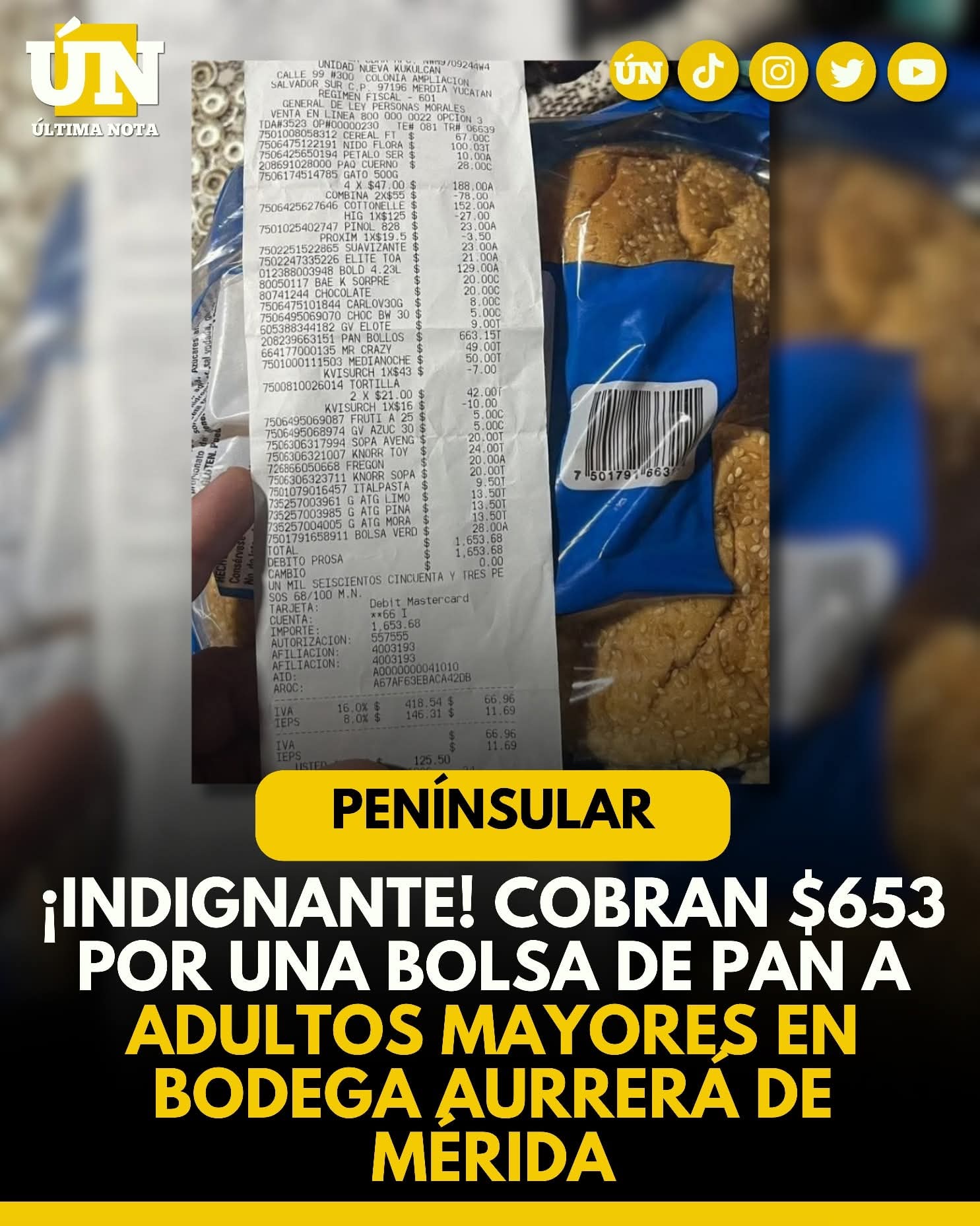 ¡Indignante! Cobran $653 por una bolsa de pan a adultos mayores en Bodega Aurrerá de Mérida.