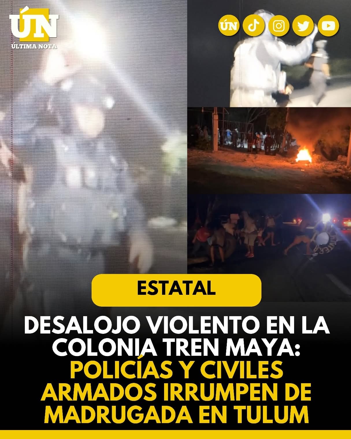 Presunto desalojo vi0l3nt0 en la colonia Tren Maya: acusan participación de policías y civiles 4rm4d0s en operativo nocturno.