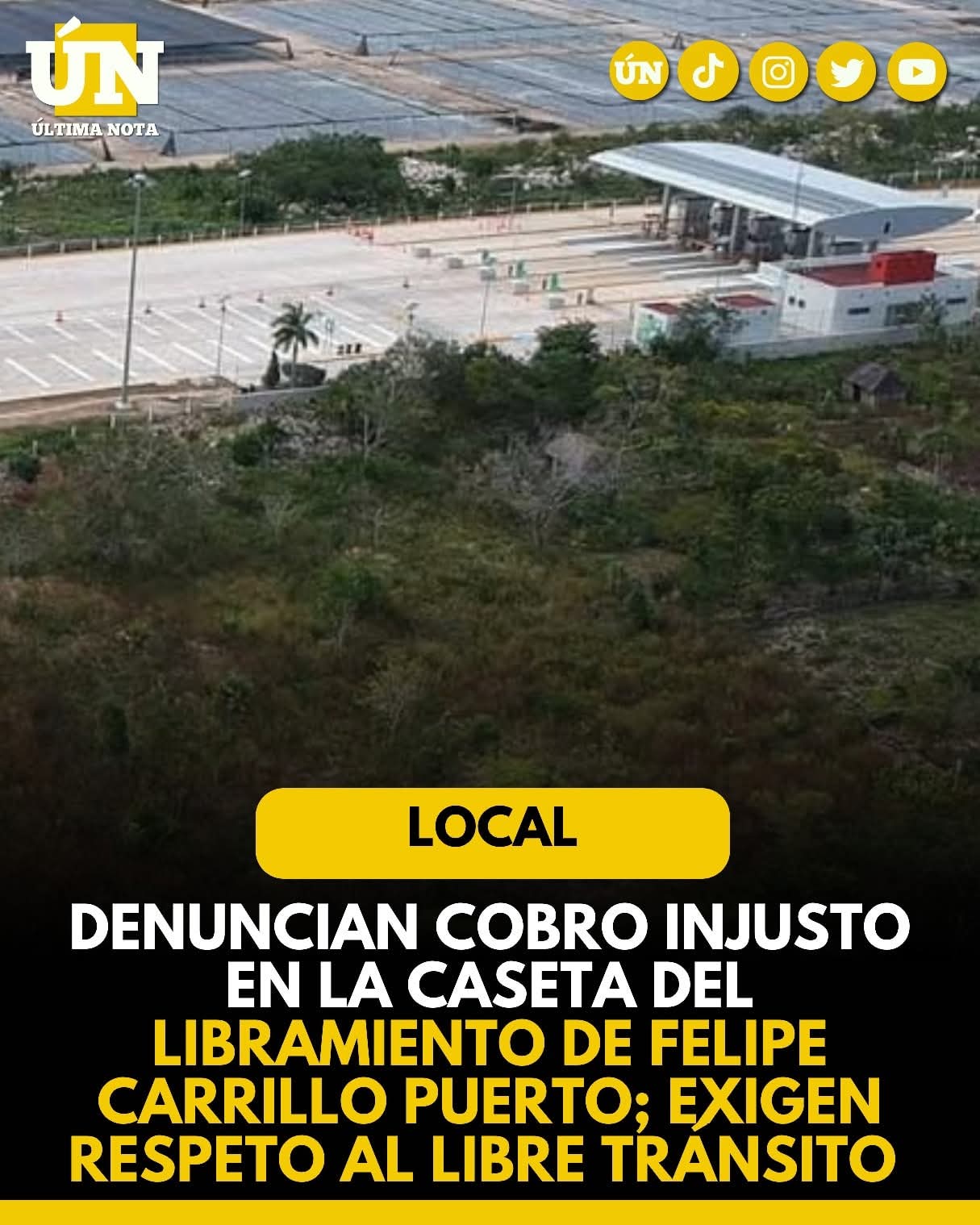 Denuncian cobro injusto en la caseta del libramiento de Felipe Carrillo Puerto; exigen respeto al libre tránsito.