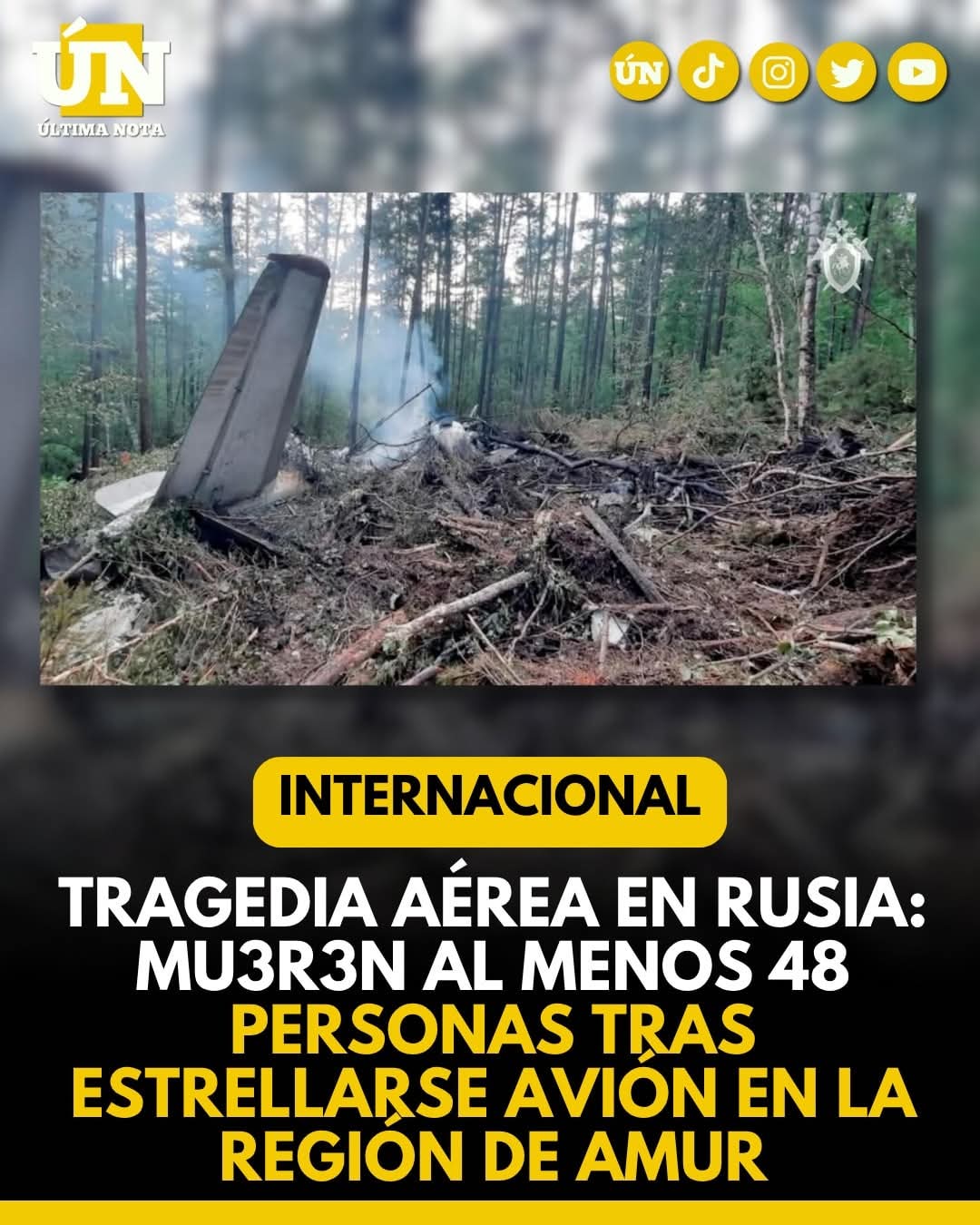 Tragedia aérea en Rusia: Mur3n al menos 48 personas tras estrellarse avión en la región de Amur.