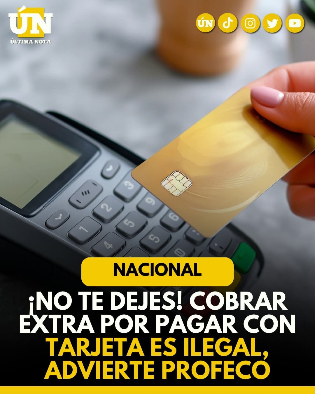 ¡No te dejes! Cobrar extra por pagar con tarjeta es ilegal, advierte Profeco.