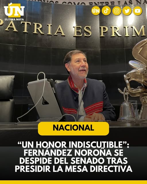 “Un honor indiscutible”: Fernández Noroña se despide del Senado tras presidir la Mesa Directiva