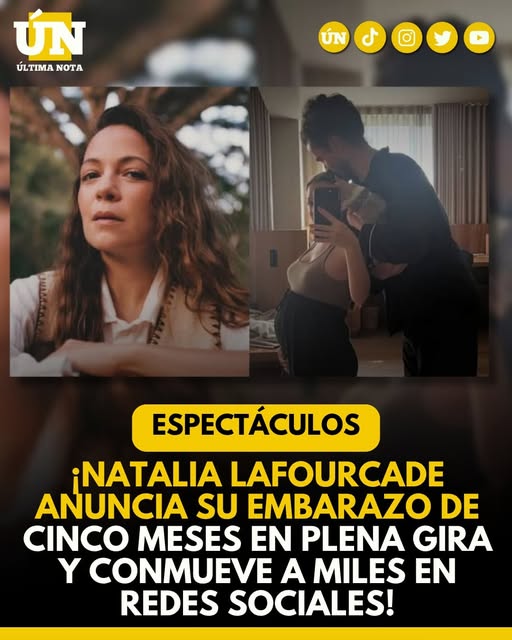 ¡Natalia Lafourcade anuncia su embarazo de cinco meses en plena gira y conmueve a miles en redes sociales!