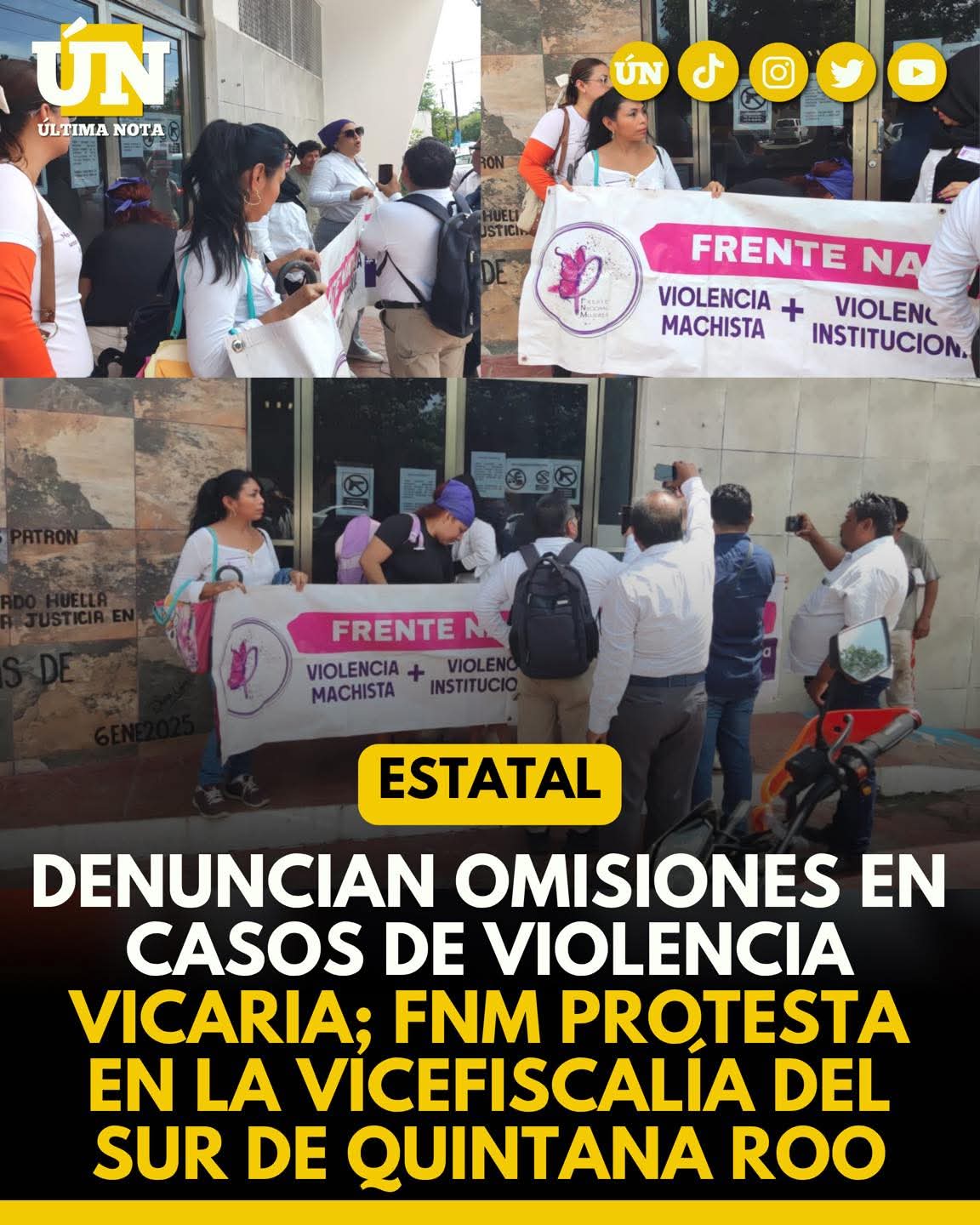 Denuncian omisiones en casos de vi0l3nc1a vicaria; FNM protesta en la Vicefiscalía del sur de Quintana Roo.