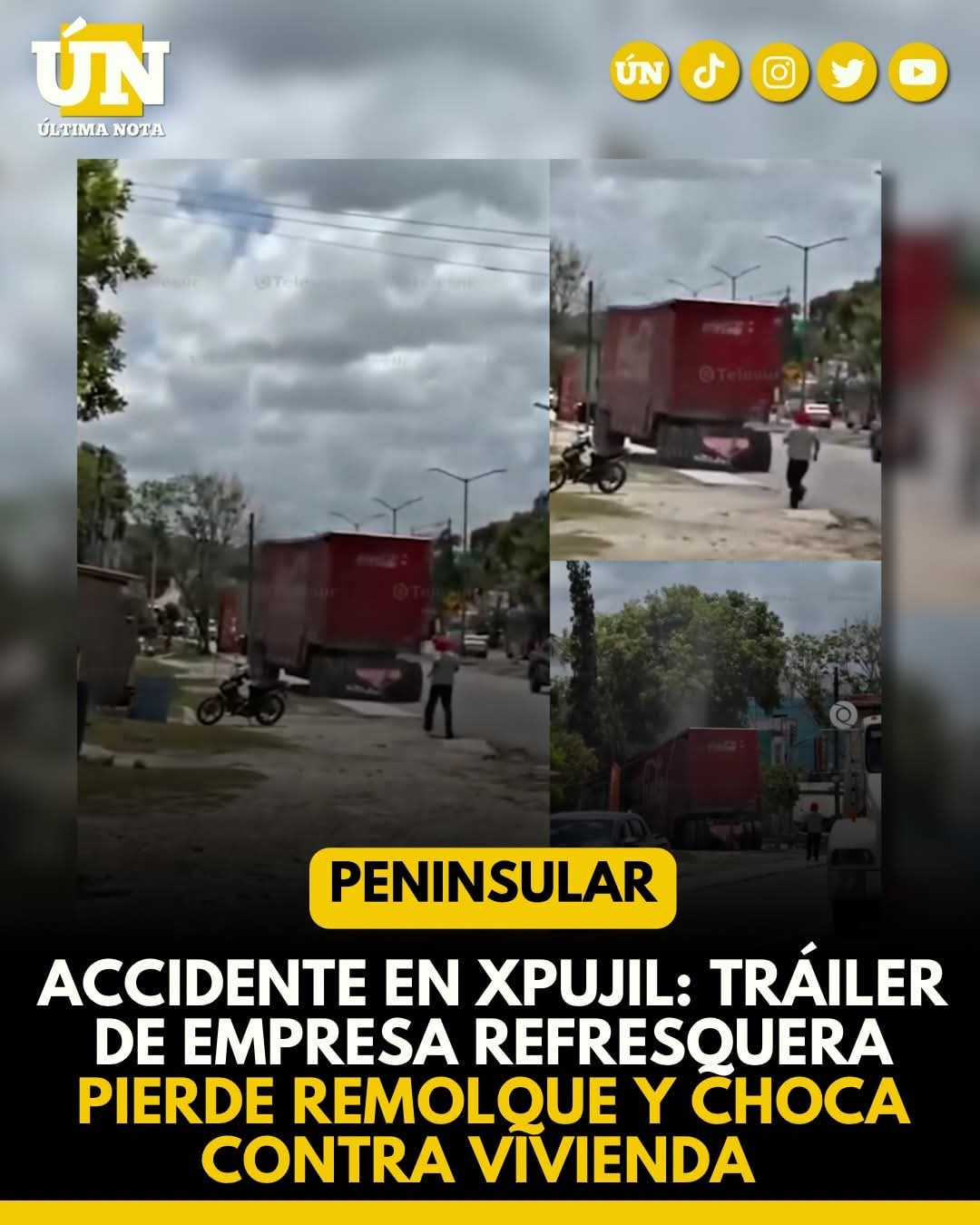 Accidente en Xpujil: Tráiler de empresa refresquera pierde remolque y choca contra vivienda.
