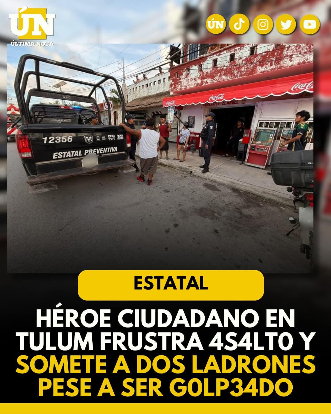 Héroe ciudadano en Tulum frustra 4s4lt0 y somete a dos ladrones pese a ser g0lp34d0.