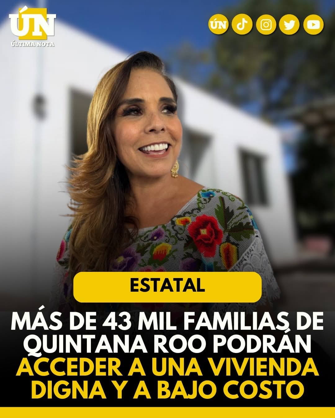 Más de 43 mil familias de Quintana Roo podrán acceder a una vivienda digna y a bajo costo.