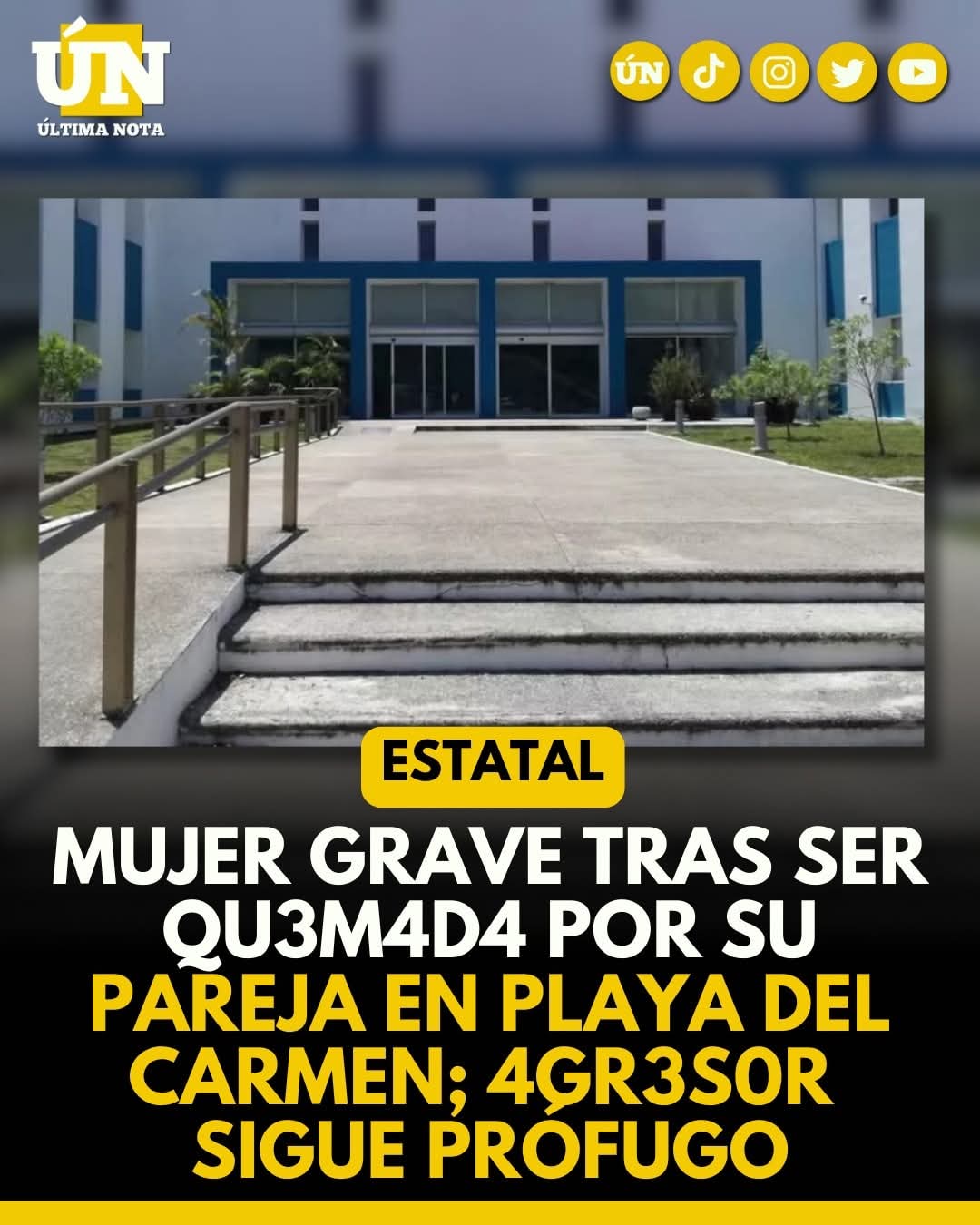 Mujer grave tras ser qu3m4d4 por su pareja en Playa del Carmen; 4gr3s0r sigue prófugo.