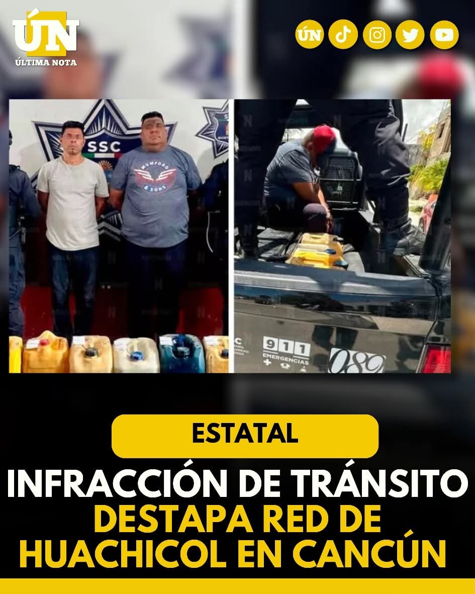 Infracción de tránsito destapa red de huachicol en Cancún.