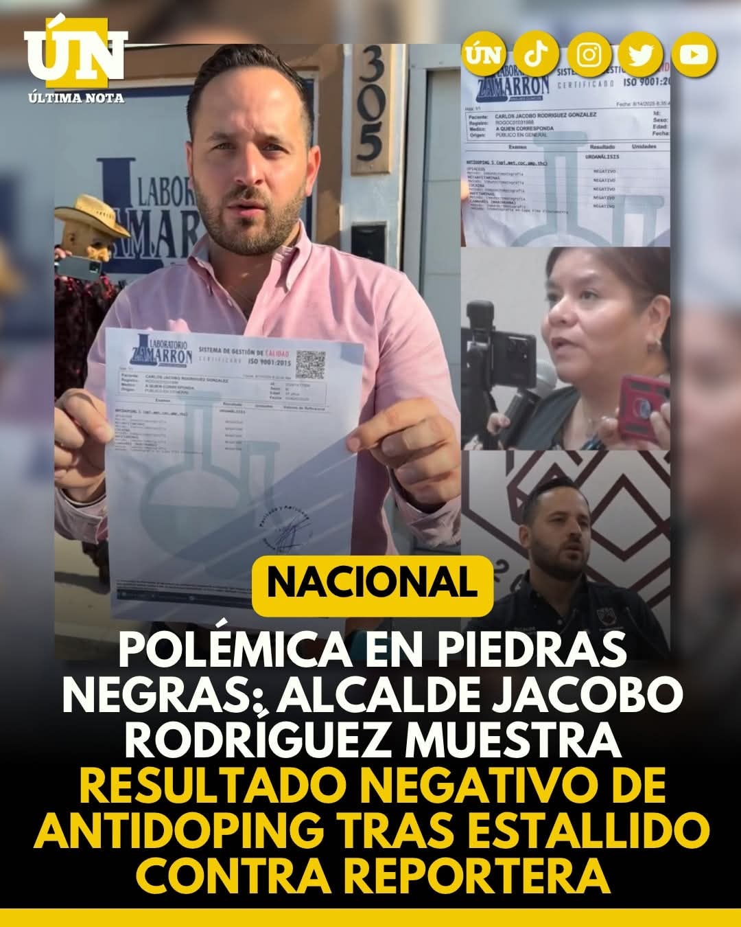 Polémica en Piedras Negras: alcalde Jacobo Rodríguez muestra resultado negativo de antidoping tras estallido contra reportera.