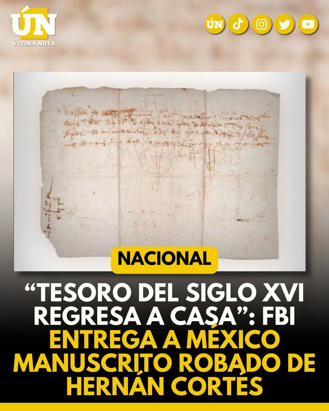 “Tesoro del siglo XVI regresa a casa”: FBI entrega a México manuscrito robado de Hernán Cortés.