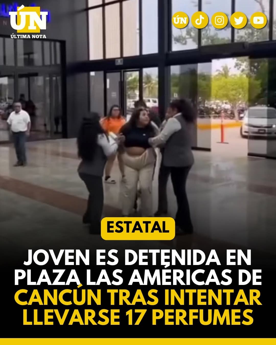 Joven es detenida en Plaza Las Américas de Cancún tras intentar llevarse 17 perfumes.