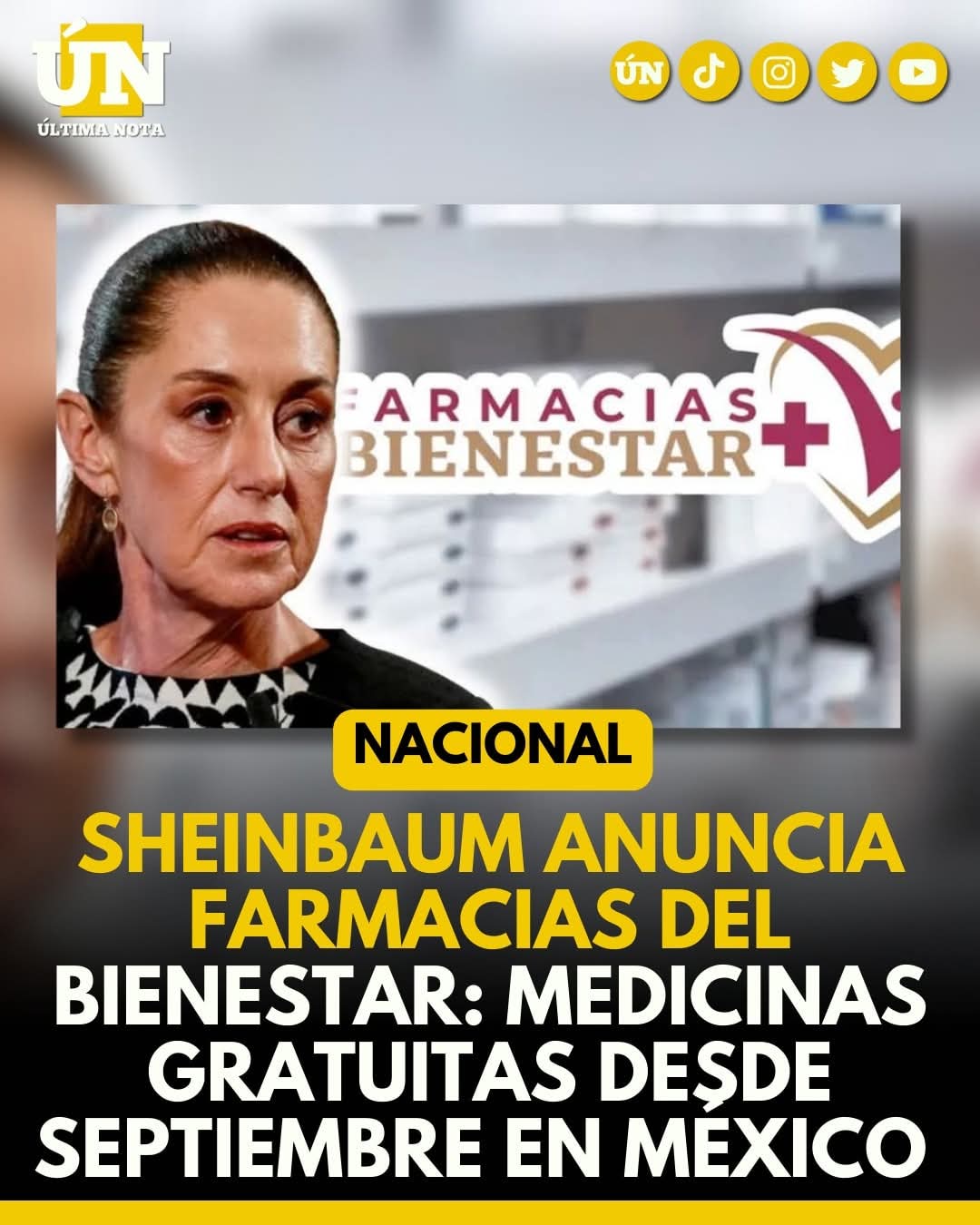 Sheinbaum anuncia Farmacias del Bienestar: medicinas gratuitas desde septiembre en México.