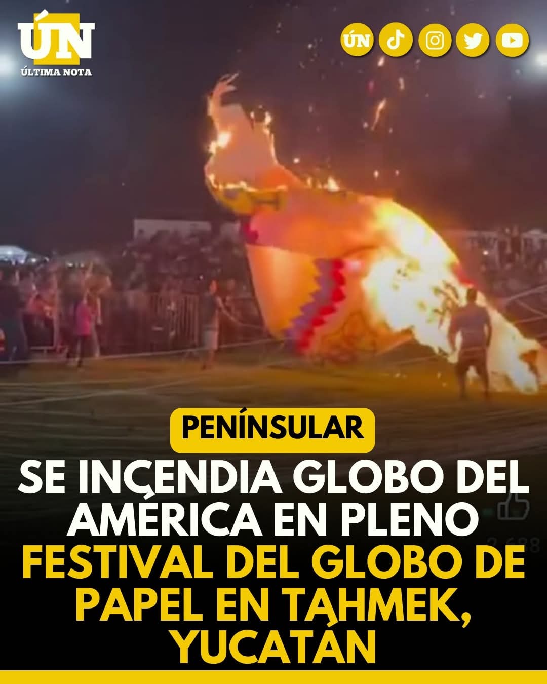 Se incendia globo del América en pleno Festival del Globo de Papel en Tahmek, Yucatán.