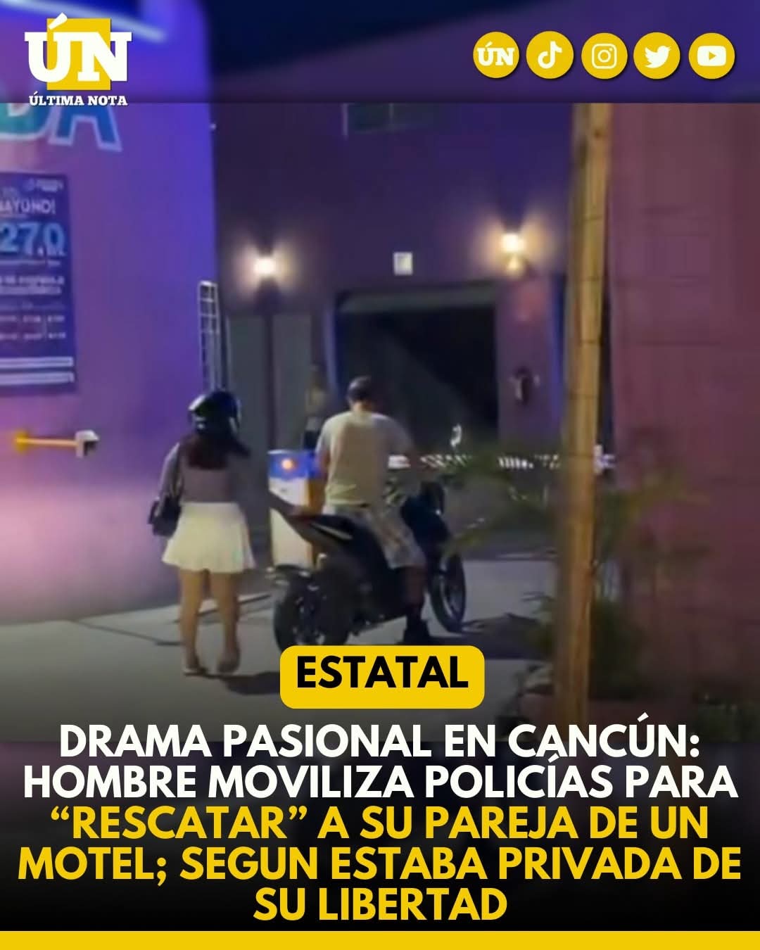 Drama pasional en Cancún: hombre moviliza policías para “rescatar” a su pareja de un motel; Segun estaba privada de su libertad.