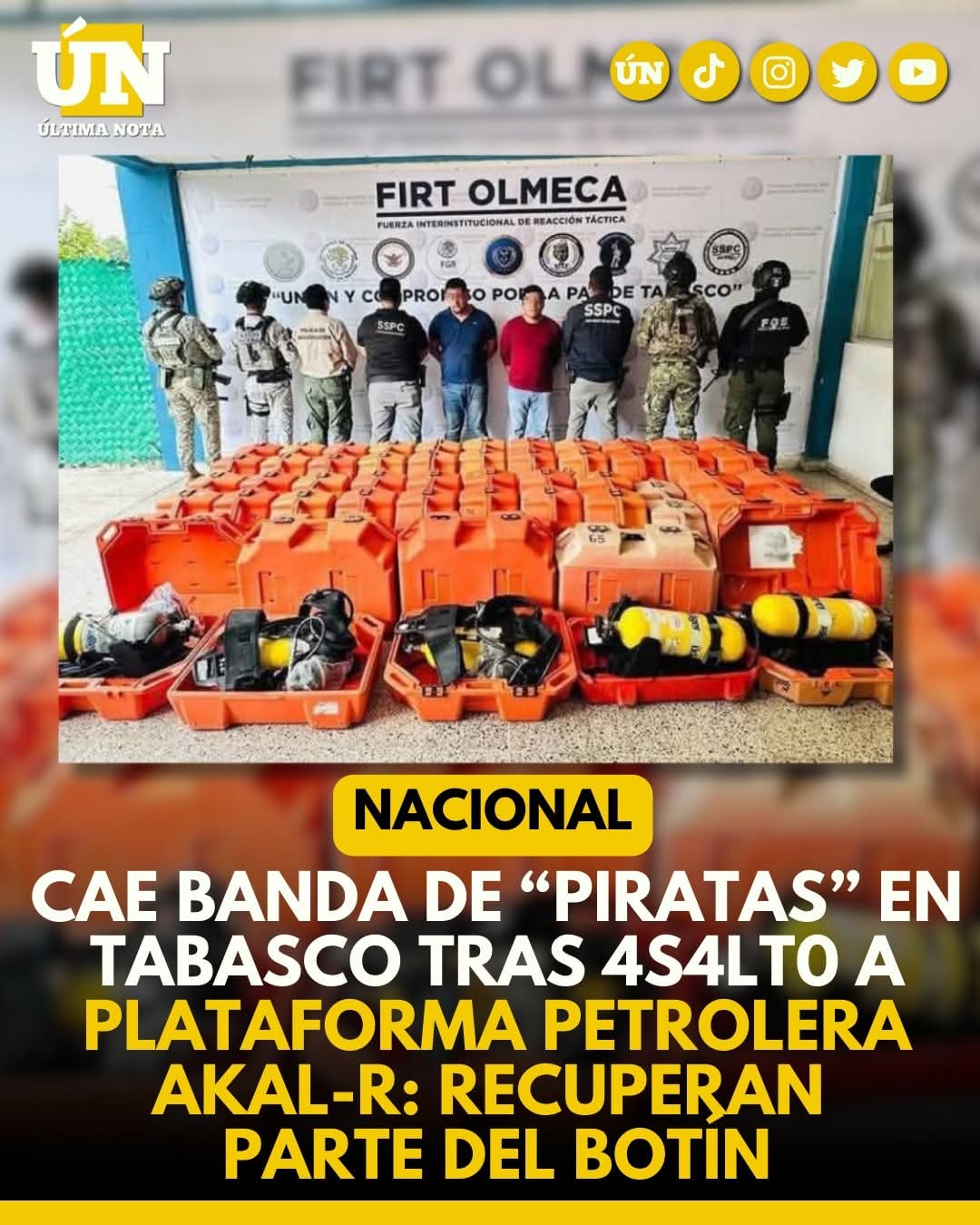 Cae banda de “piratas” en Tabasco tras 4s4lt0 a plataforma petrolera Akal-R: recuperan parte del botín.