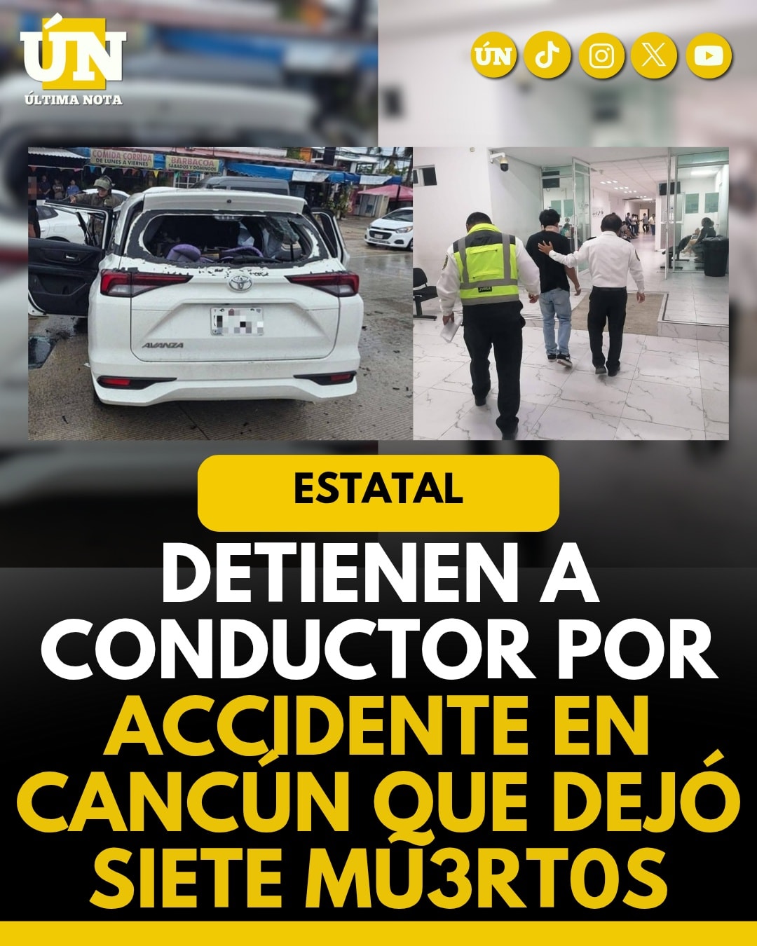 Detienen a conductor por accidente en Cancún que dejó siete mu3rt0s.