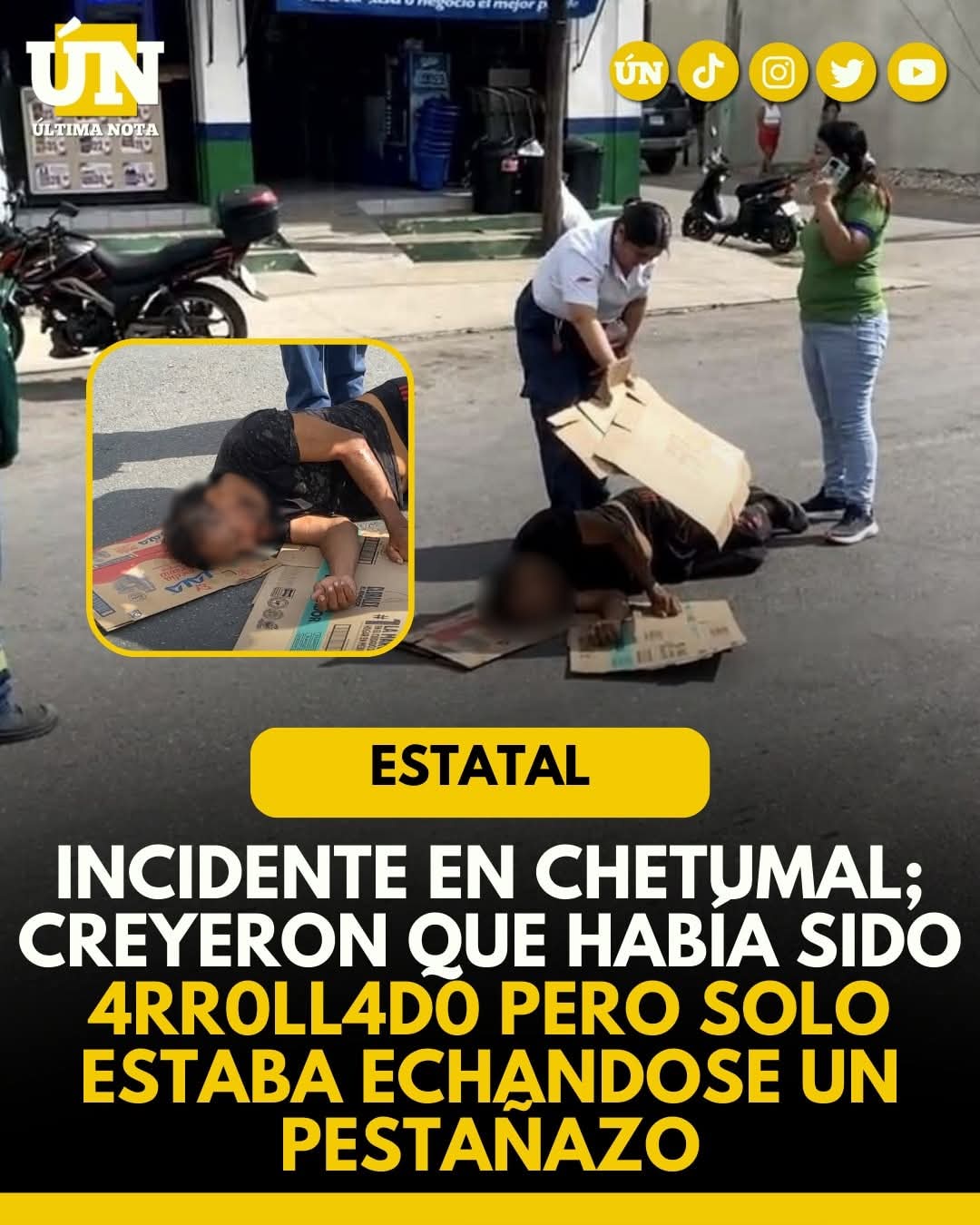 Incidente en Chetumal; Creyeron que había sido 4rr0ll4d0 pero solo estaba echandose un pestañazo.