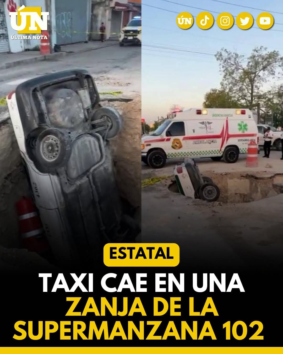 Taxi cae en una zanja de la Supermanzana 102.