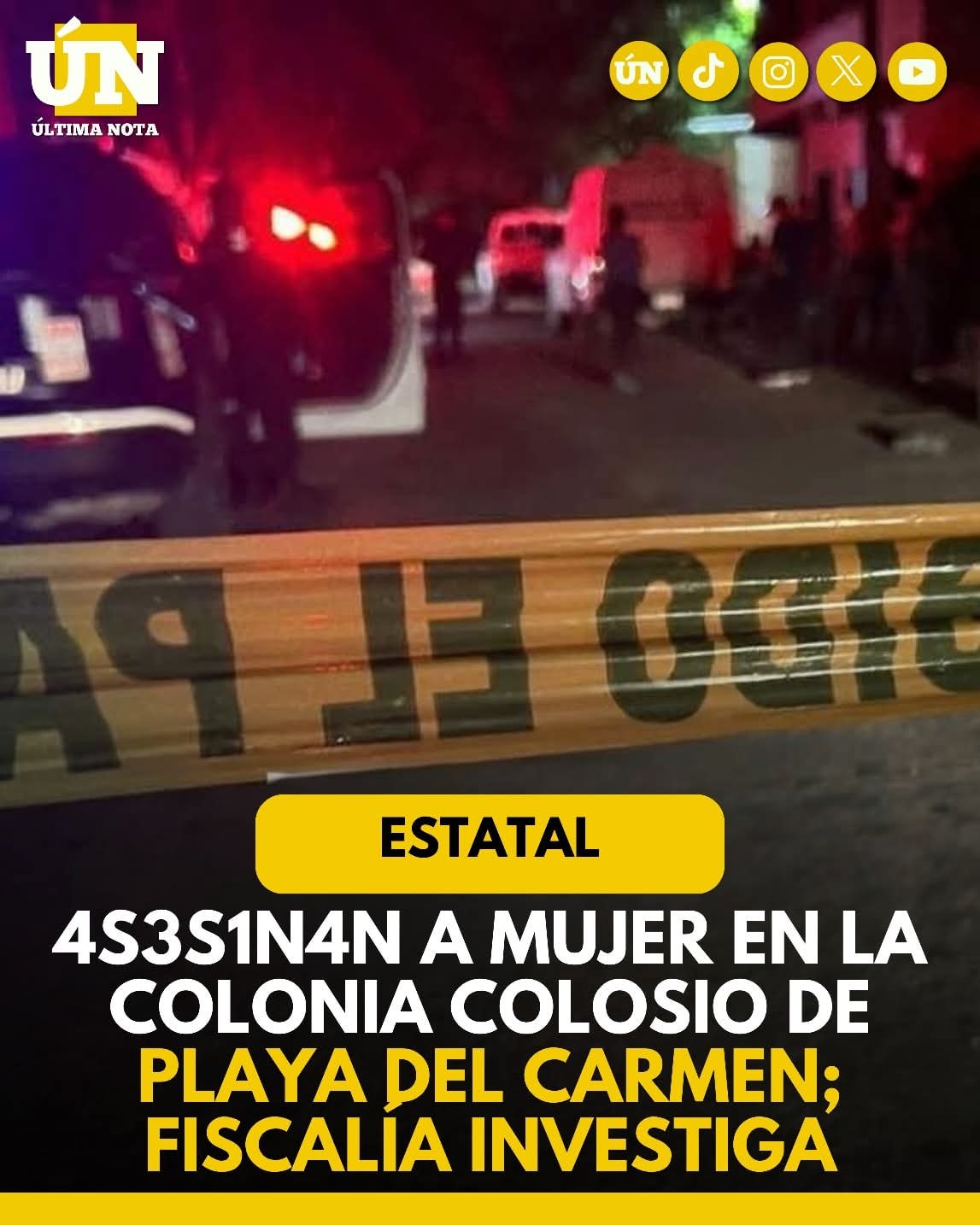 As3s1n4n a mujer en la colonia Colosio de Playa del Carmen; Fiscalía investiga.
