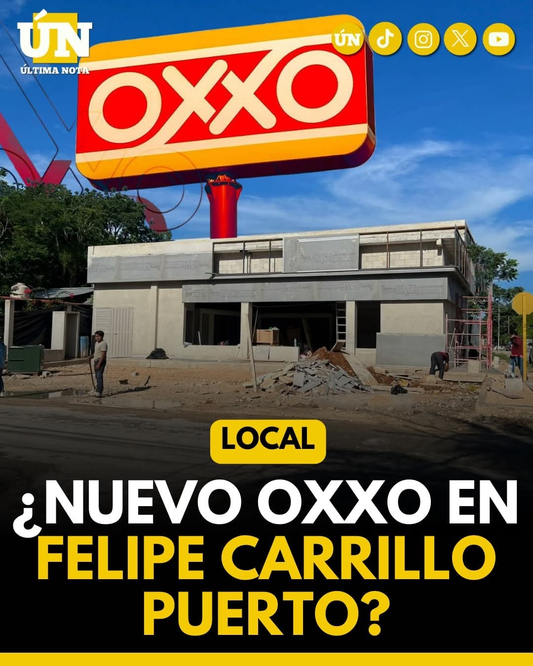 ¿Un nuevo OXXO a la vista en Felipe Carrillo Puerto?